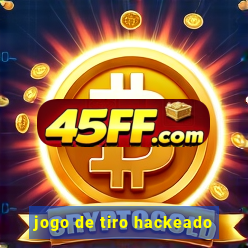 jogo de tiro hackeado